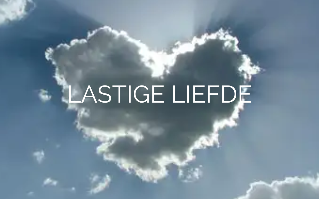 Lastige liefde
